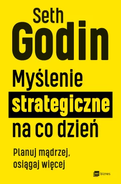Myślenie strategiczne na co dzień