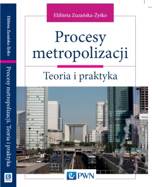 Procesy metropolizacji