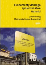 Fundamenty dobrego społeczeństwa. Wartości