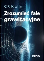Zrozumieć fale grawitacyjne