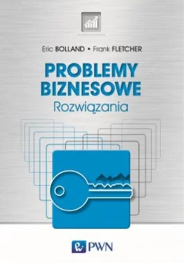 Problemy biznesowe. Rozwiązania