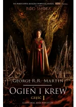 Ogień i krew cz. 1