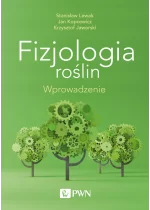 Fizjologia roślin. Wprowadzenie