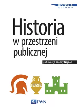 Historia w przestrzeni publicznej