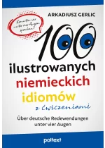 100 ilustrowanych niemieckich idiomów z ćwiczeniami