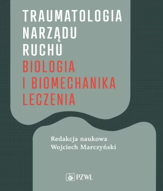 Traumatologia narządu ruchu