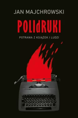 POLIdRUKI Potrawa z książek i ludzi