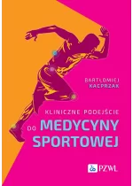 Kliniczne podejście do medycyny sportowej