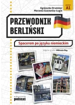 Przewodnik berliński. Spacerem po języku niemieckim