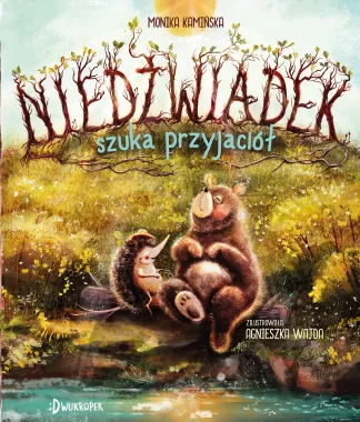 Niedźwiadek szuka przyjaciół. Tom 1 Outlet
