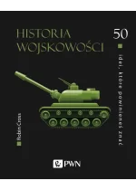 50 idei, które powinieneś znać. Historia wojskowości