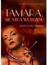 Tamara, siostra wulkanu Outlet