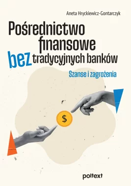 Pośrednictwo finansowe bez tradycyjnych banków Outlet