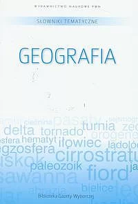 Słowniki tematyczne. Tom 5. Geografia