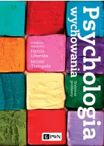 Psychologia wychowania. Wybrane problemy