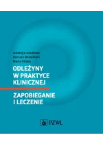 Odleżyny w praktyce klinicznej. Zapobieganie i leczenie
