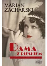 Dama z pieskiem. Kulisy wywiadu II RP