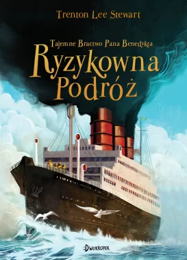 Tajemne Bractwo Pana Benedykta i Ryzykowna Podróż, t.2 Outlet