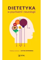 Dietetyka w psychiatrii i neurologii