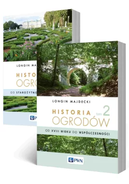 Historia ogrodów. Tom 1-2