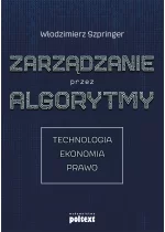 Zarządzanie przez algorytmy