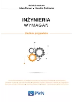 Inżynieria wymagań. Studium przypadków.