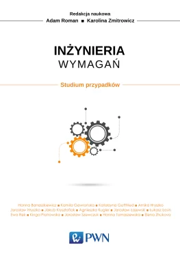 Inżynieria wymagań. Studium przypadków.