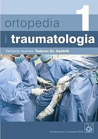 Ortopedia i traumatologia. Tom 1-2