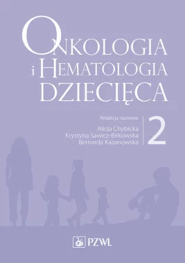 Onkologia i hematologia dziecięca. Tom 2