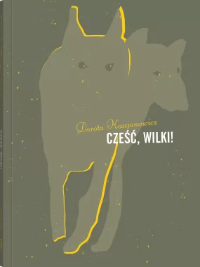 Cześć, wilki!