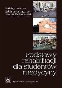 Podstawy rehabilitacji dla studentów medycyny