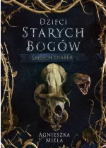 Śmiech diabła. Dzieci Starych Bogów.