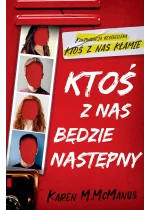 Ktoś z nas będzie następny