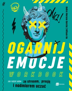 Ogarnij emocje. Workbook