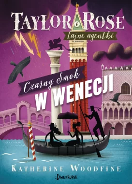 Czarny Smok w Wenecji. Taylor i Rose, tom 3. Outlet