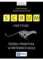 Scrum i nie tylko. Teoria i praktyka w metodach Agile