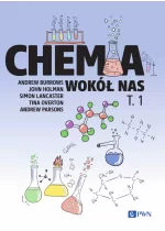 Chemia wokół nas t. 1