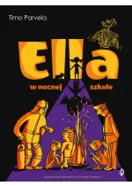 Ella w nocnej szkole. Ella, tom 5