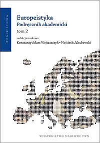 Europeistyka Podręcznik akademicki. Tom 2