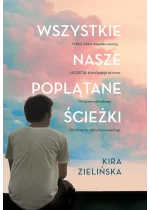 Wszystkie nasze poplątane ścieżki