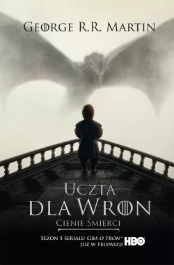 Uczta dla wron: Cienie śmierci (wydanie filmowe miękkie)
