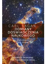 Odmiany doświadczenia naukowego. Osobiste spojrzenie na poszukiwanie Boga