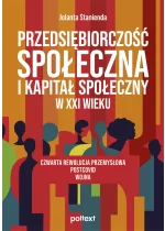 Przedsiębiorczość społeczna i kapitał społeczny w XXI wieku