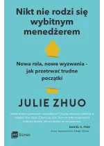 Nikt nie rodzi się wybitnym menedżerem