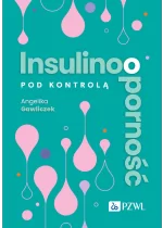 Insulinooporność pod kontrolą