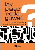 Jak pisać i redagować?