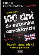 100 dni do egzaminu ósmoklasisty