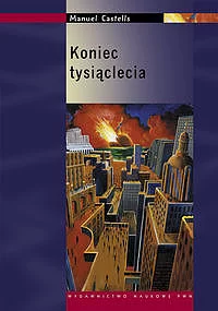 Koniec tysiąclecia.