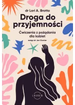 Droga do przyjemności