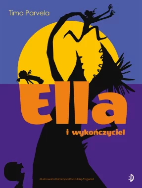 Ella i wykończyciel Ella, tom 4 Outlet